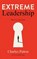 Extreme Leadership, Charles Patton - Gebonden - 9781963809886