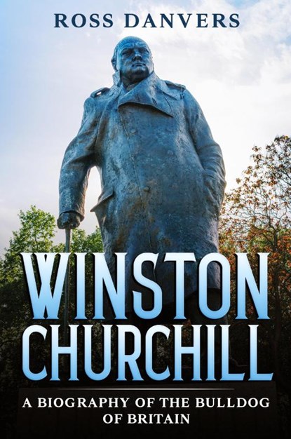 Winston Churchill, Ross Danvers - Paperback - 9781963815047