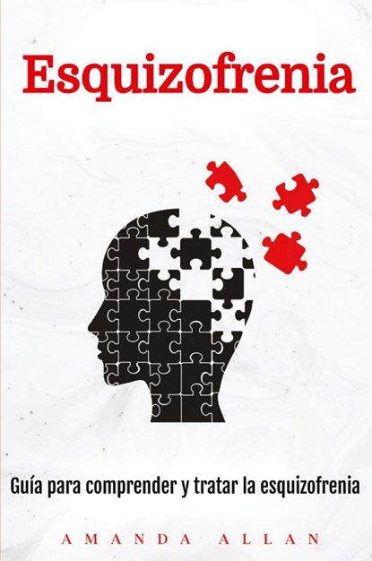 Esquizofrenia, Amanda Allan - Paperback - 9781963815450