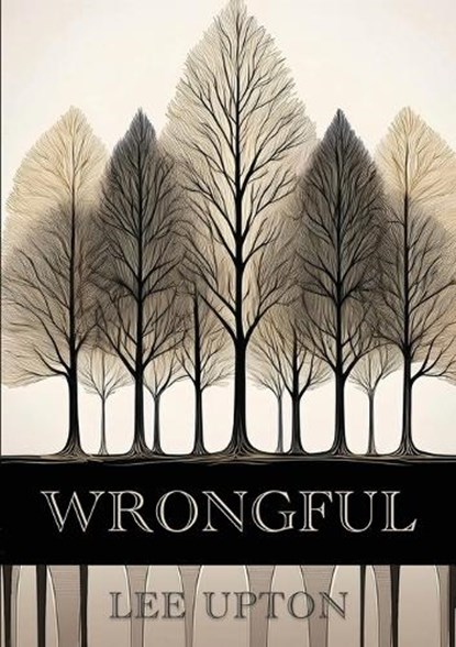 Wrongful, Lee Upton - Paperback - 9781963846218