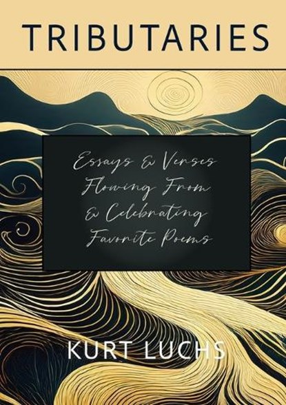 Tributaries, Kurt Luchs - Paperback - 9781963846478