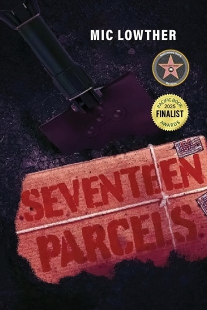 Seventeen Parcels, Mic Lowther - Paperback - 9781963851496
