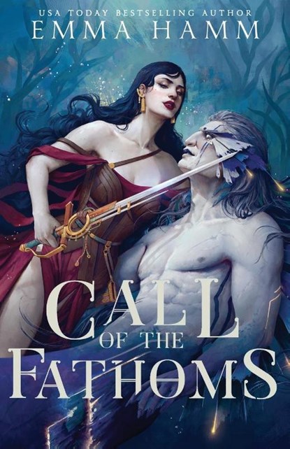 Call of the Fathoms, Emma Hamm - Paperback - 9781963862065
