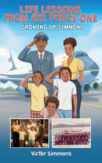 Life Lessons From Air Force One, Victor Simmons - Paperback - 9781963874990