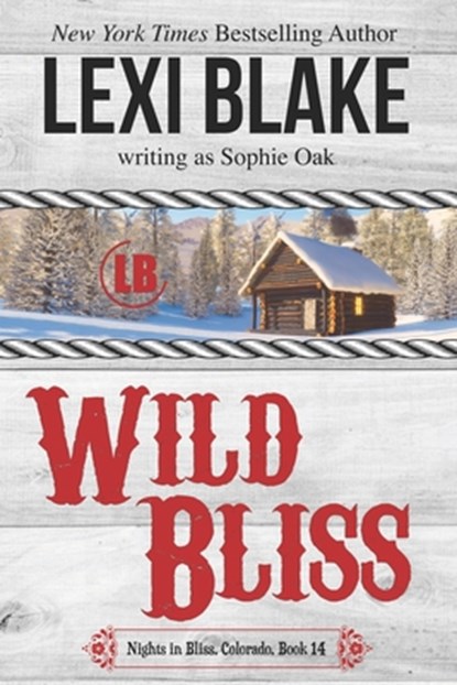 Wild Bliss, Sophie Oak - Paperback - 9781963890082