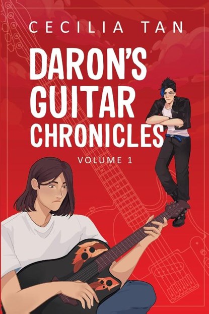 Daron's Guitar Chronicles, Cecilia Tan - Paperback - 9781963897012
