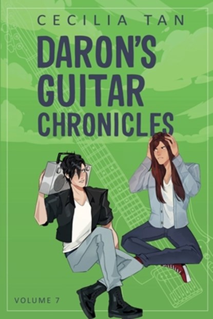 Daron's Guitar Chronicles, Cecilia Tan - Paperback - 9781963897074