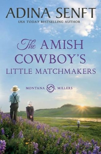 The Amish Cowboy's Little Matchmakers, Adina Senft - Paperback - 9781963929119