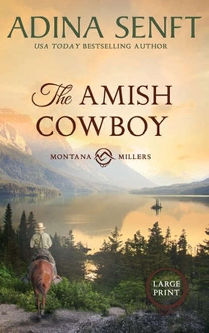 The Amish Cowboy (Large Print Hardcover), Adina Senft - Gebonden - 9781963929348