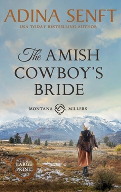 The Amish Cowboy's Bride (Large Print Hardcover), Adina Senft - Gebonden - 9781963929362