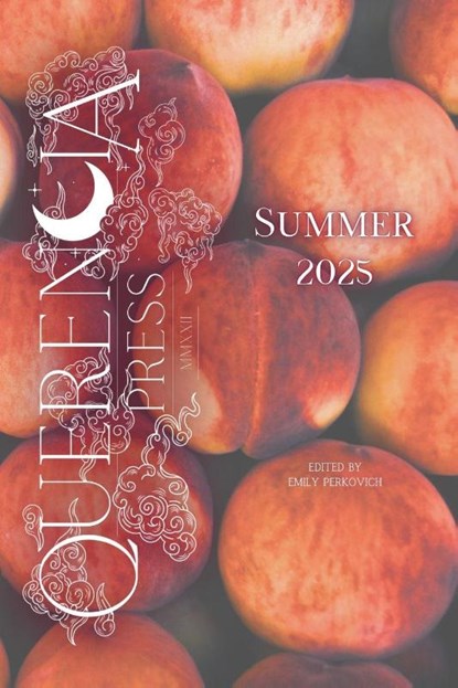 Querencia Summer 2025, Emily Perkovich - Paperback - 9781963943481