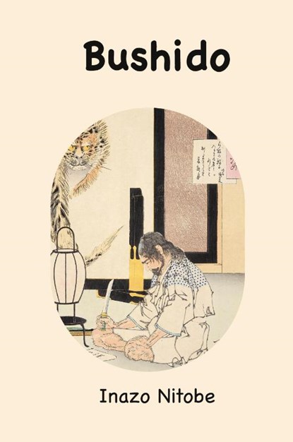 Bushido, Inazo Nitobe - Gebonden - 9781963956245