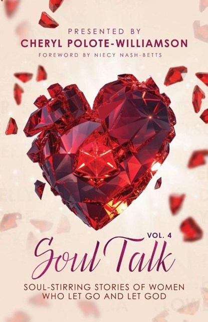 Soul Talk, Volume 4, Cheryl Polote-Williamson - Paperback - 9781963964226