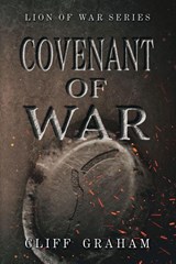 Covenant of War - Cliff Graham - 9781963966084
