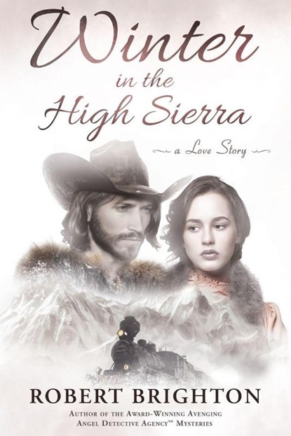 Winter in the High Sierra, Robert Brighton - Paperback - 9781964015910