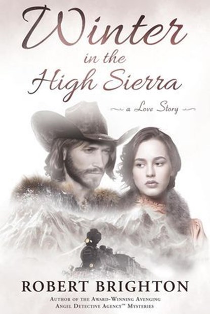 Winter in the High Sierra, Robert Brighton - Ebook - 9781964015927