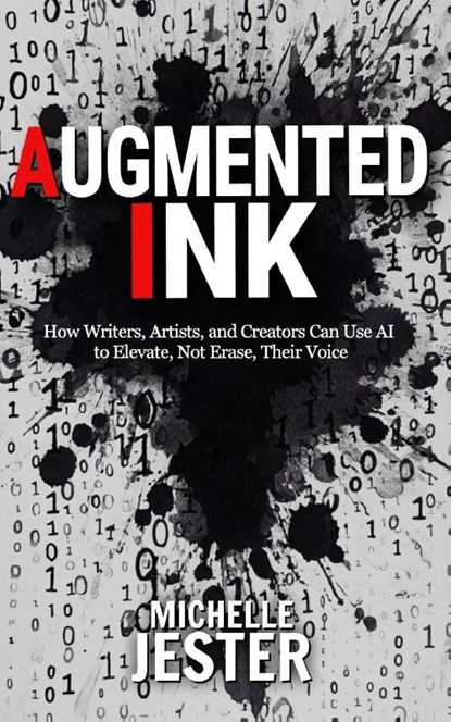 Jester, M: Augmented Ink, Michelle Jester - Paperback - 9781964026114