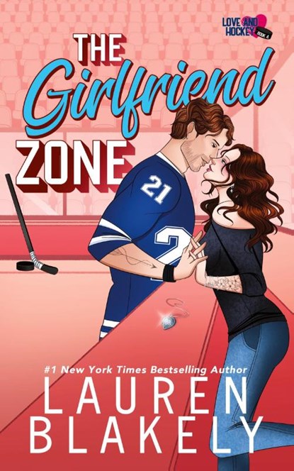 The Girlfriend Zone, Lauren Blakely - Paperback - 9781964048338