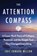 The Attention Compass, Eric Edward Wilson - Paperback - 9781964143163