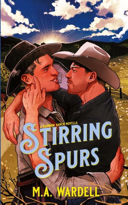 Stirring Spurs, M. A. Wardell - Paperback - 9781964146072