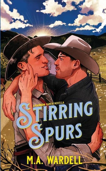 Stirring Spurs, M. A. Wardell - Paperback - 9781964146072