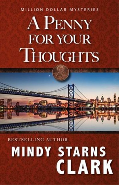 A Penny for Your Thoughts, Mindy Starns Clark - Ebook - 9781964158006