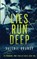 Lies Run Deep, Valerie Brandy - Paperback - 9781964161044