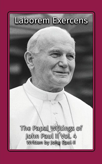 Laborem Exercens, John Paul Ii - Paperback - 9781964170022