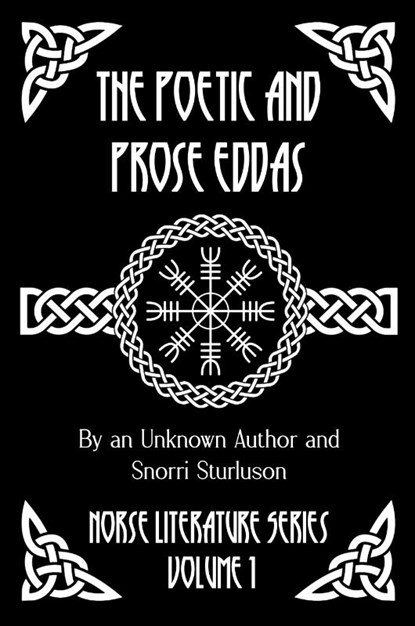 The Poetic and Prose Eddas, Snorri Sturluson - Paperback - 9781964170350