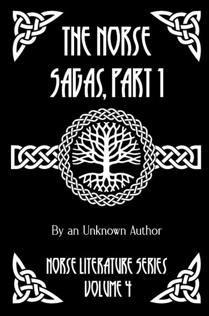 The Norse Sagas, Part 1, Anonymous - Paperback - 9781964170374
