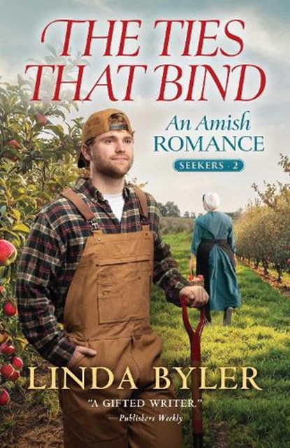 The Ties That Bind, Linda Byler - Paperback - 9781964219189