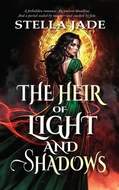 The Heir of Light and Shadows, Stella Jade - Ebook - 9781964300276