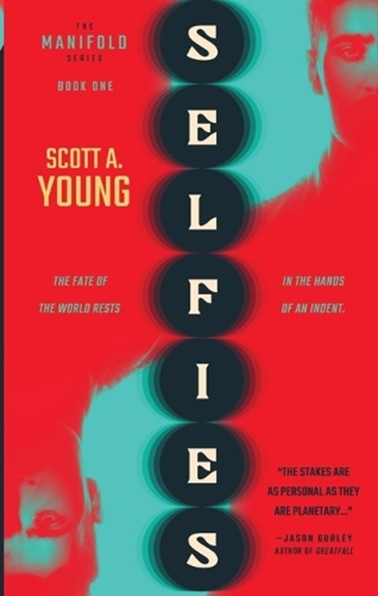 Selfies, Scott A Young - Paperback - 9781964323015