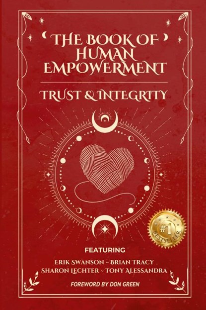 The Book of Human Empowerment, Erik Swanson ; Brian Tracy ; Tony Alessandra - Paperback - 9781964330259