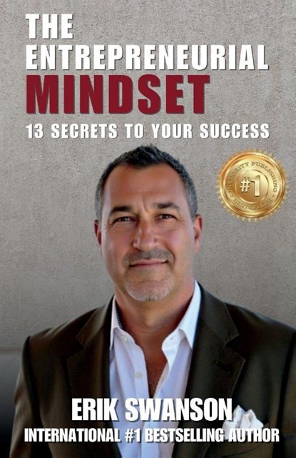The Entrepreneurial Mindset, Erik Swanson - Paperback - 9781964330563