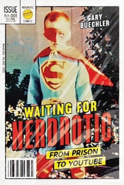Waiting for Nerdrotic, Gary Buechler - Paperback - 9781964377216