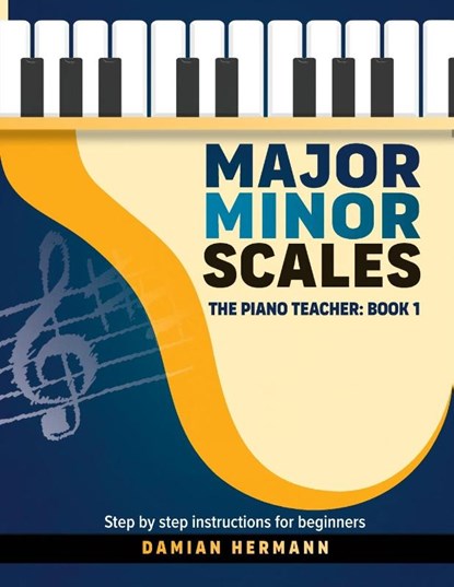 Major Minor Scales, Damian Hermann - Paperback - 9781964383002