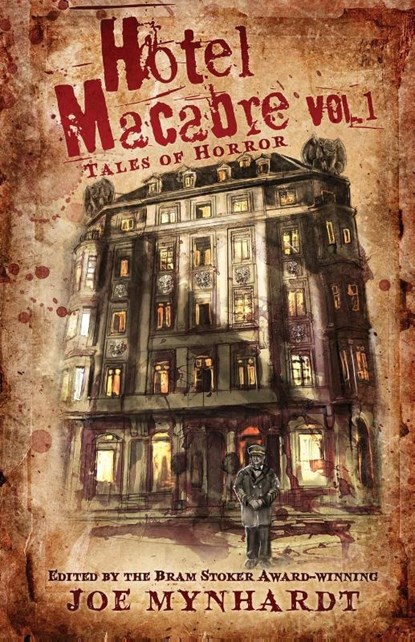 Hotel Macabre Vol.1, Nick Roberts ; Linda D. Addison ; Bridgett Nelson - Paperback - 9781964398334