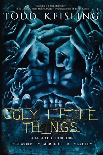 Ugly Little Things, Todd Keisling - Paperback - 9781964398747