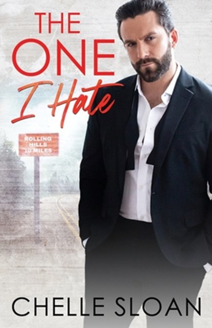 The One I Hate, Chelle Sloan - Paperback - 9781964414003