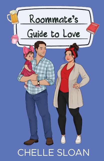 Roommate's Guide to Love, Chelle Sloan - Paperback - 9781964414065