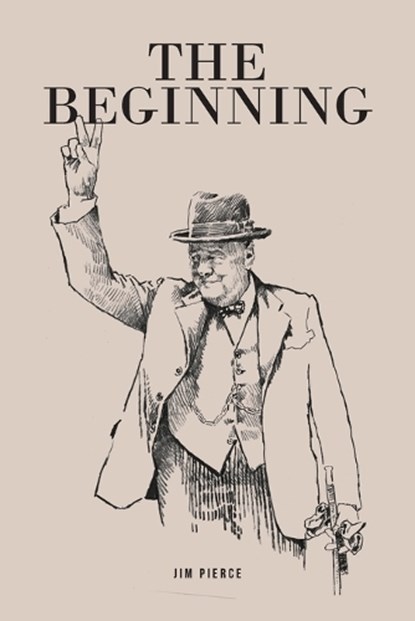 The Beginning, Jim Pierce - Paperback - 9781964462691
