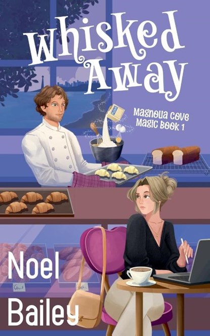 Whisked Away, Noel Bailey - Paperback - 9781964515045
