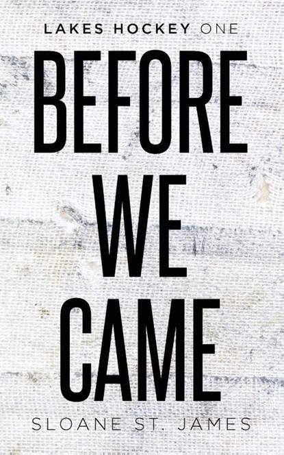Before We Came, Sloane St. James - Paperback - 9781964535005
