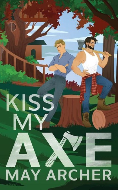 Kiss My Axe, May Archer - Paperback - 9781964685304