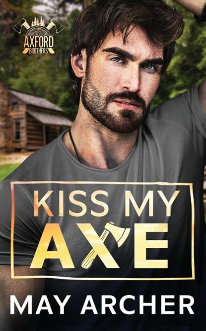 Kiss My Axe, May Archer - Paperback - 9781964685311