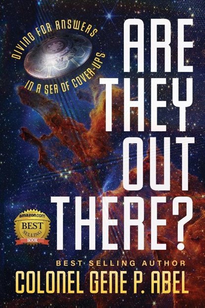 Are They Out There?, Gene P. Abel - Paperback - 9781964686301