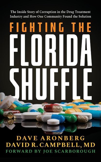 Fighting the Florida Shuffle, Dave Aronberg ; MD David R. Campbell - Gebonden - 9781964686486
