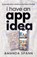I Have an App Idea, Amanda Spann - Paperback - 9781964686578