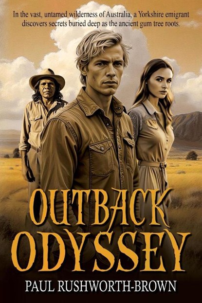 Outback Odyssey, Paul Rushworth-Brown - Paperback - 9781964700144